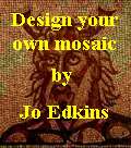 Design your own mosaic by Jo Edkins
